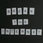Conceptual flat lay of 'Break the Internet' message with white letters on a black background. — Chicken Road 2: Quick Crash G